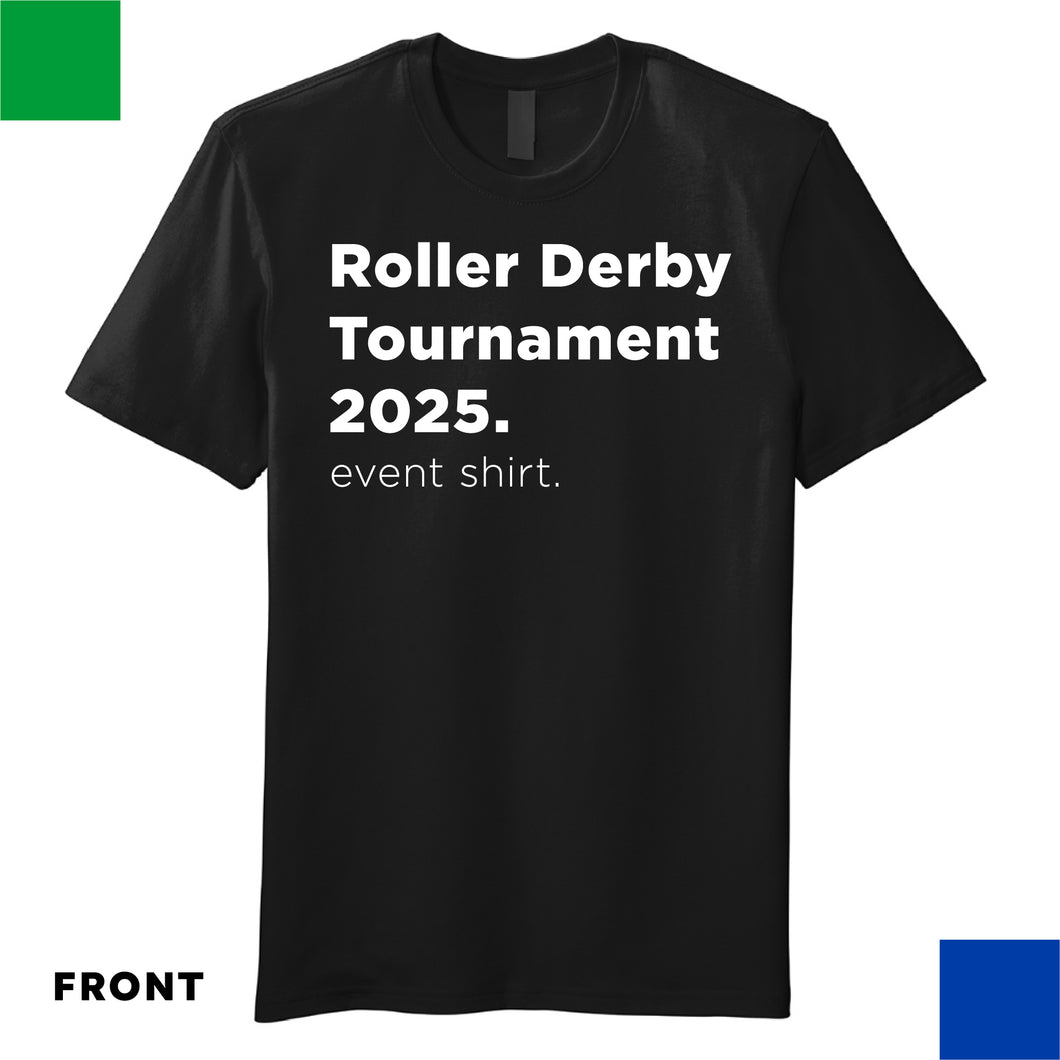 Roller Derby Tournament 2025 - event shirt.