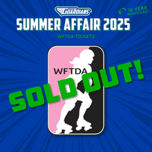 Load image into Gallery viewer, Summer Affair 2025 - WFTDA Tickets
